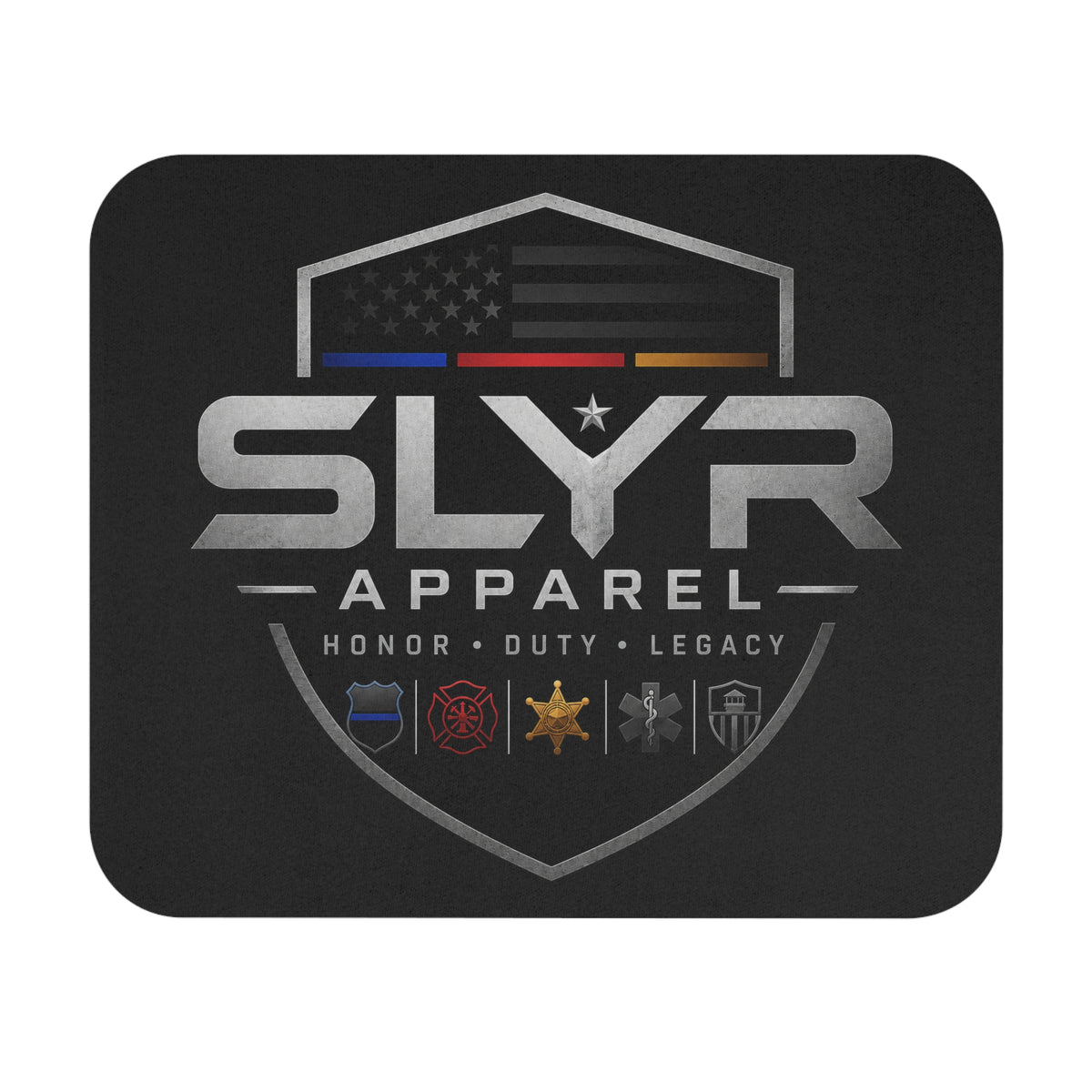 SLYR Apparel Honor • Duty • Legacy Mouse Pad — Law Enforcement & First Responder Desk Mat by SLYR Apparel — product image 1