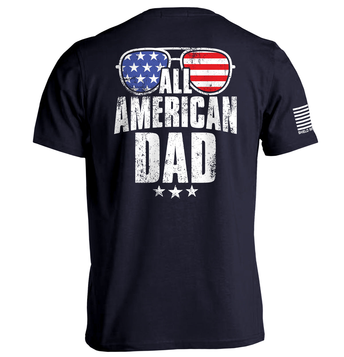 All American Dad Patriotic T-Shirt - SLYR Apparel