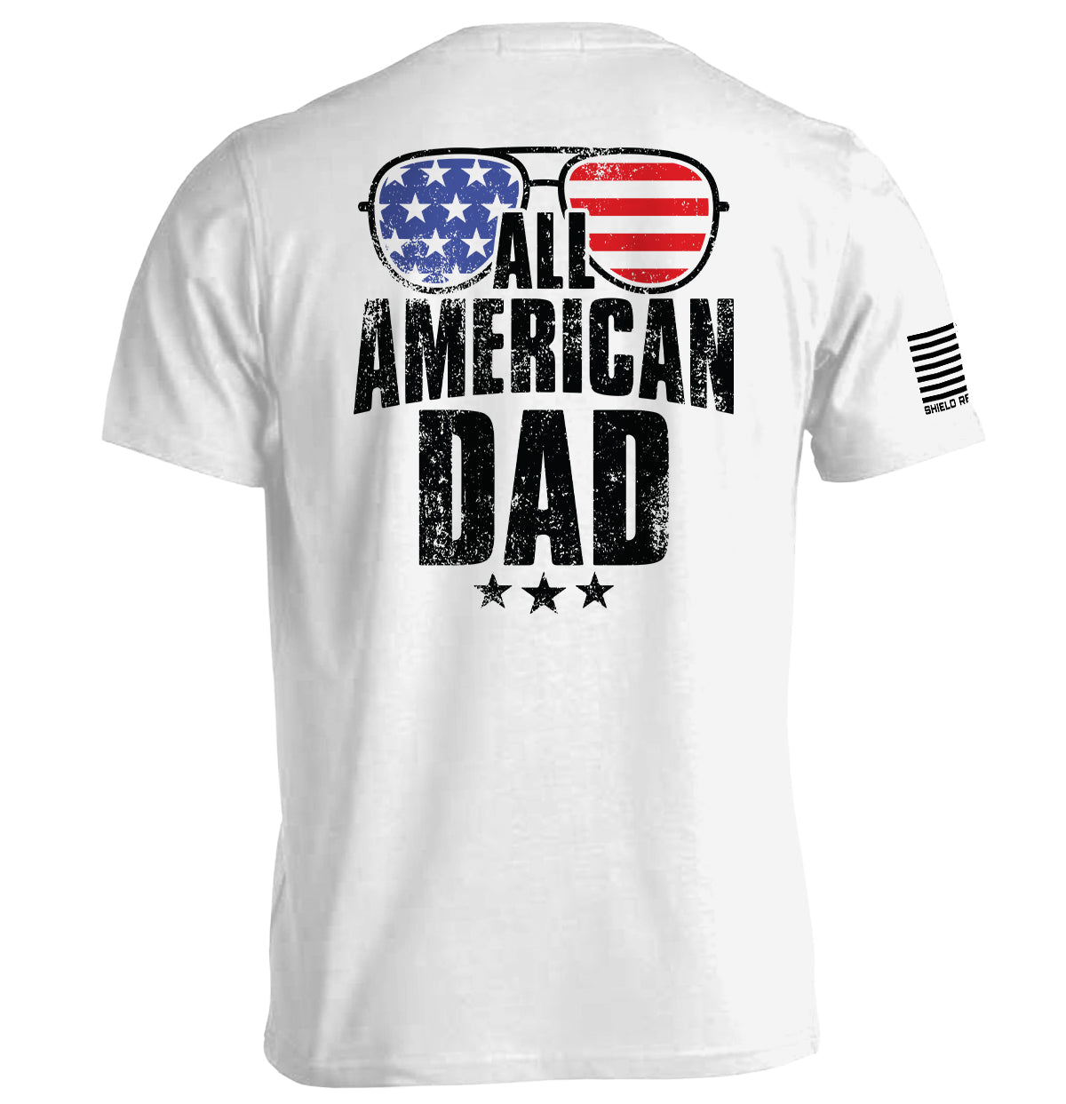 All American Dad Patriotic T-Shirt - SLYR Apparel