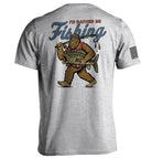 I'd Rather Be Fishing Bigfoot T-Shirt - SLYR Apparel