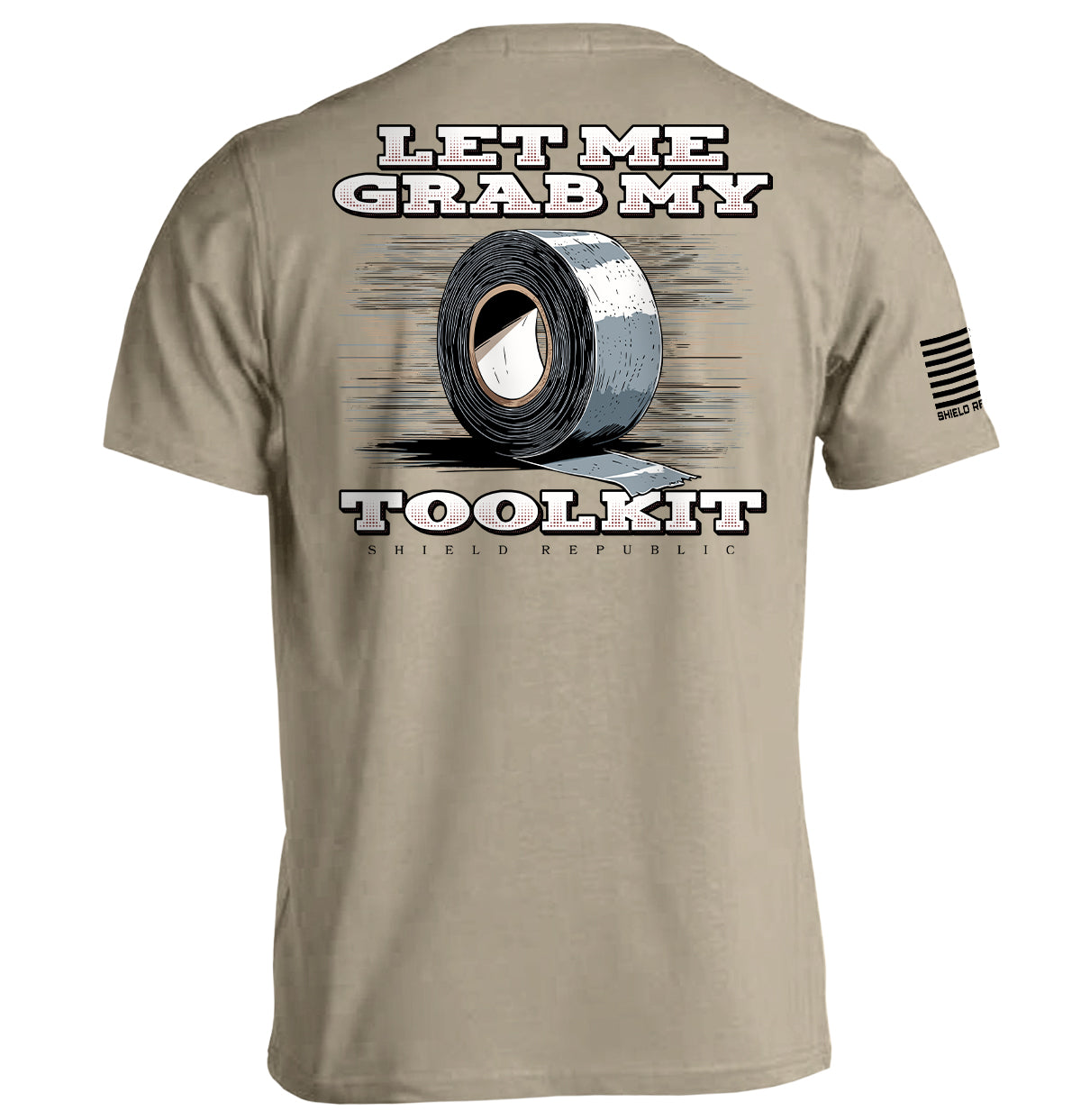 Let Me Grab My Toolkit T-Shirt - SLYR Apparel