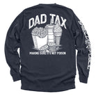 Dad Tax — Making Sure It's Not Poison T-Shirt - SLYR Apparel