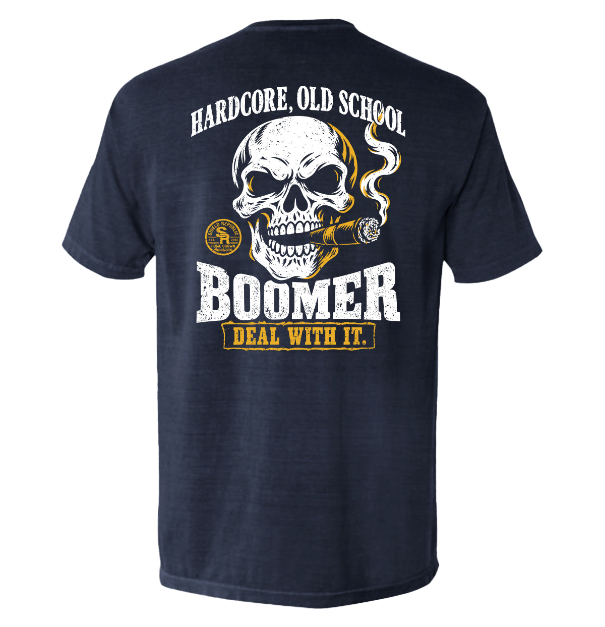 Shield Republic Hardcore, Old School, Boomer – Graphic Apparel