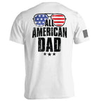 All American Dad Patriotic T-Shirt - SLYR Apparel
