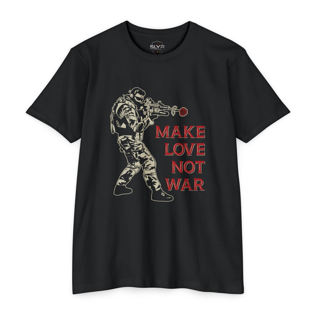 SLYR Apparel Make Love Not War T-Shirt