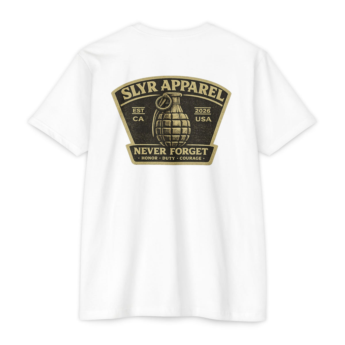 SLYR Apparel Never Forget Honor Duty Courage T-Shirt
